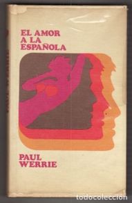 books: AMOR A LA ESPAÑOLA - EL - WERRIE, PAUL